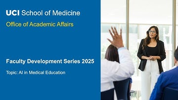 2025 Faculty Development Series – AI in Medical Education