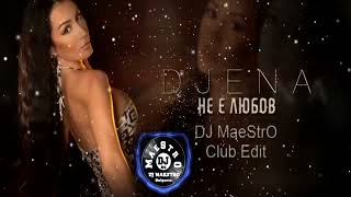 Djena - Ne E Lyubov Джена - Не Е Любов Dj Maestro Club Mixprivate Vrs.