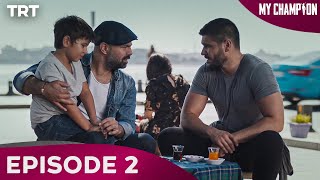 My Champion Episode 2