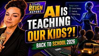 AI Is Teaching Our Kids?! Back-to-School Rules Parents Need to Know|Weekly Reign Report screenshot 2
