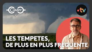 Tempêtes, tornades, cyclones : enfin comprendre la différence - C chaud - C jamy