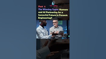 The Winning Team: Humans and AI Partnering for a Successful Future in Forensic Engineering! Part 5