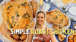 Simple Roast Chicken & Veggies On The New Weber Q