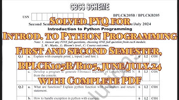 Introduction to python programming solved pyq, bplck105b/b105, june/july.24, 22 scheme, with pdf