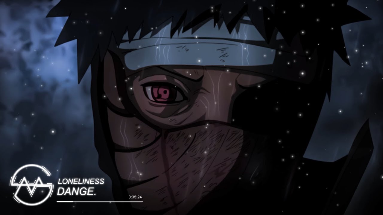 Naruto Shippuden   Loneliness DanGe Remix