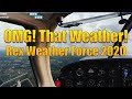 REX WEATHER FORCE 2020 REVIEW