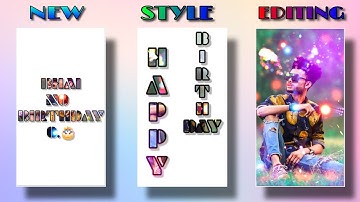 Kinemaster Video Editing | New Style Status Editing in Kinemaster | Happy Birthday Status 2021