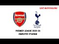 ARSENAL vs TOTTENHAM HOTSPUR | PREMIER LEAGUE WATCHALONG 2025-26