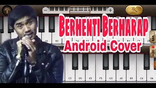 Real Piano - Berhenti Berharap SO7