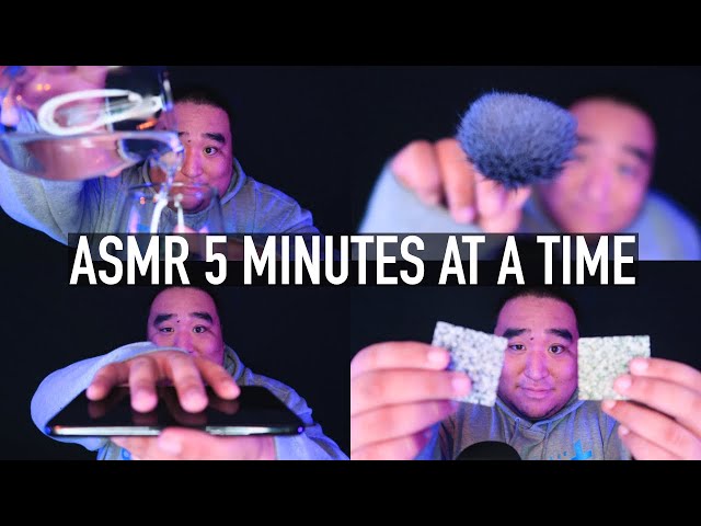 ASMR - 5 Minutes at a Time