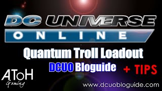 [DCUO] Quantum Control Loadout