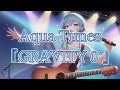 【夏フェス】【歌ってみた】Aqua Timez 『GRAVITY 0 』