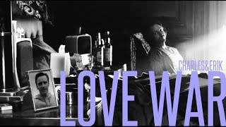 Love War | Charles/Erik