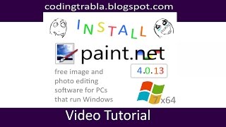Install Paint.NET 4.0.13 on Windows 7 - opensource .NET free image and photo editing software byAO