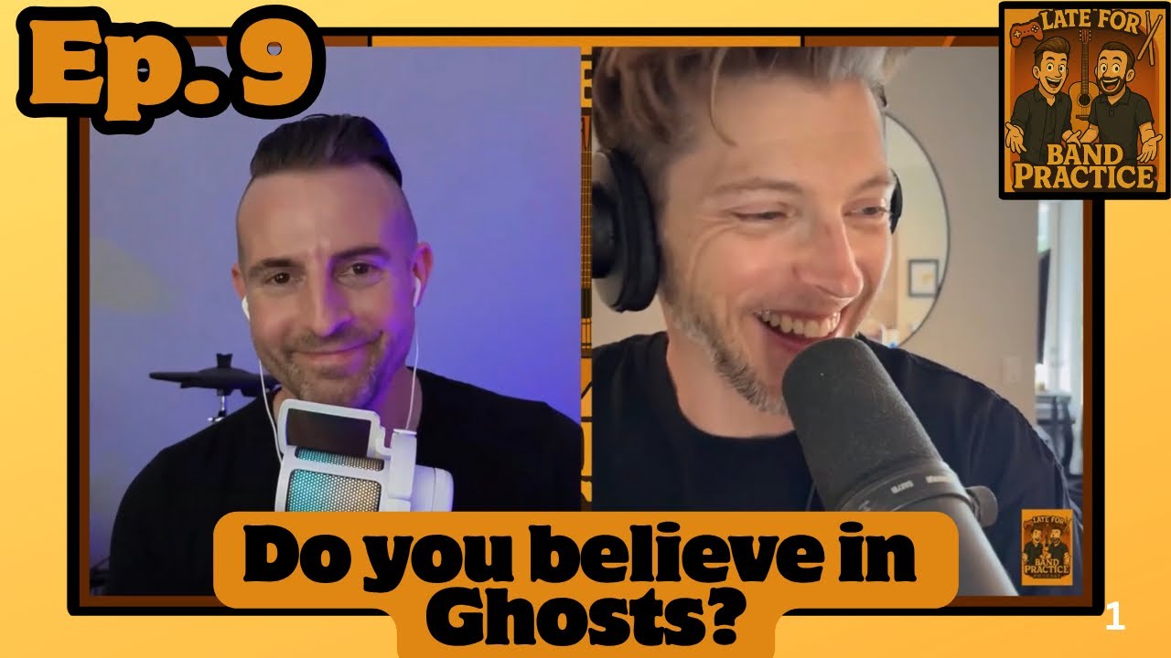 Do you believe in Ghosts? | Late For Band Practice Episode 9