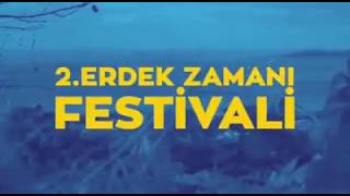 2. Erdek Zamanı Festivali 5 Mayıs