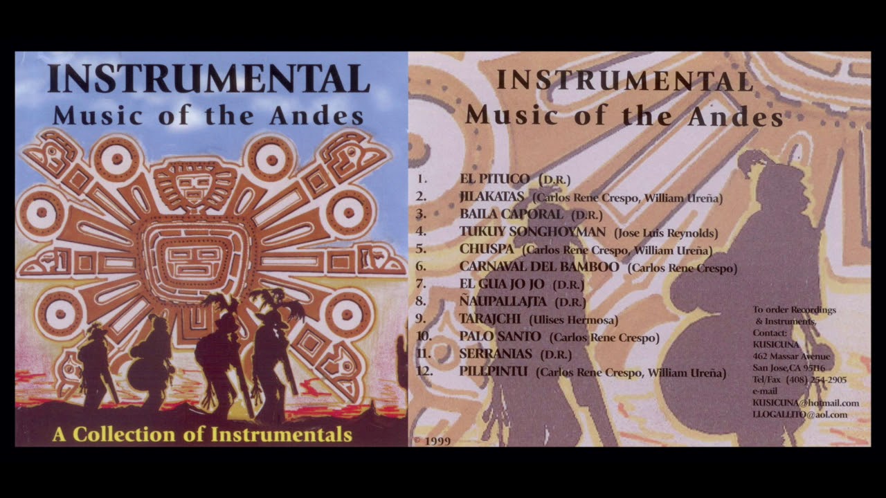 Instrumental Music of the Andes (full album) YouTube