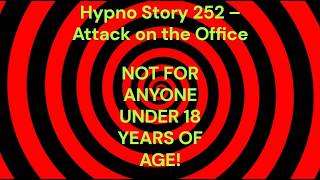 Hypno Story 252 โ Attack on the Office