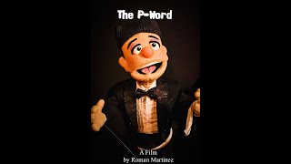 The P-Word Teaser Trailer (2020)