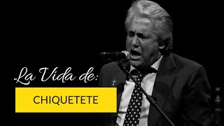 Chiquetete una vida dedicada a la música.