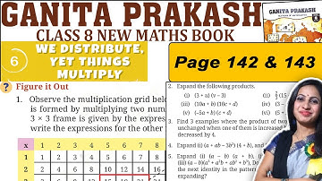Class 8 Maths Ganita Prakash | Chapter 6 We distribute yet things multiply | Page 142 & 143 Solution