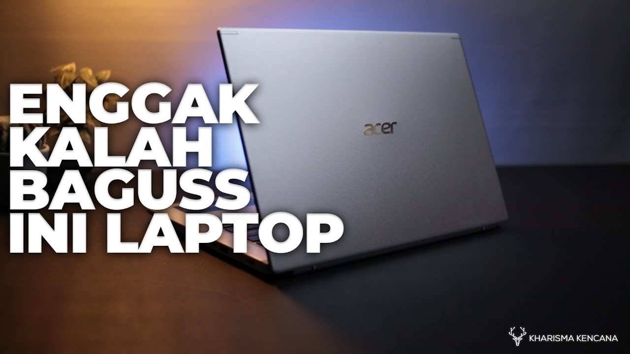 ENGGAK KALAH BAGUSS INI LAPTOP , 7 JUTAAN UPGRADEABLE | ACER A514 54 33WF