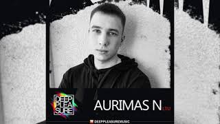 Deep Pleasure Music - Aurimas N Ltu