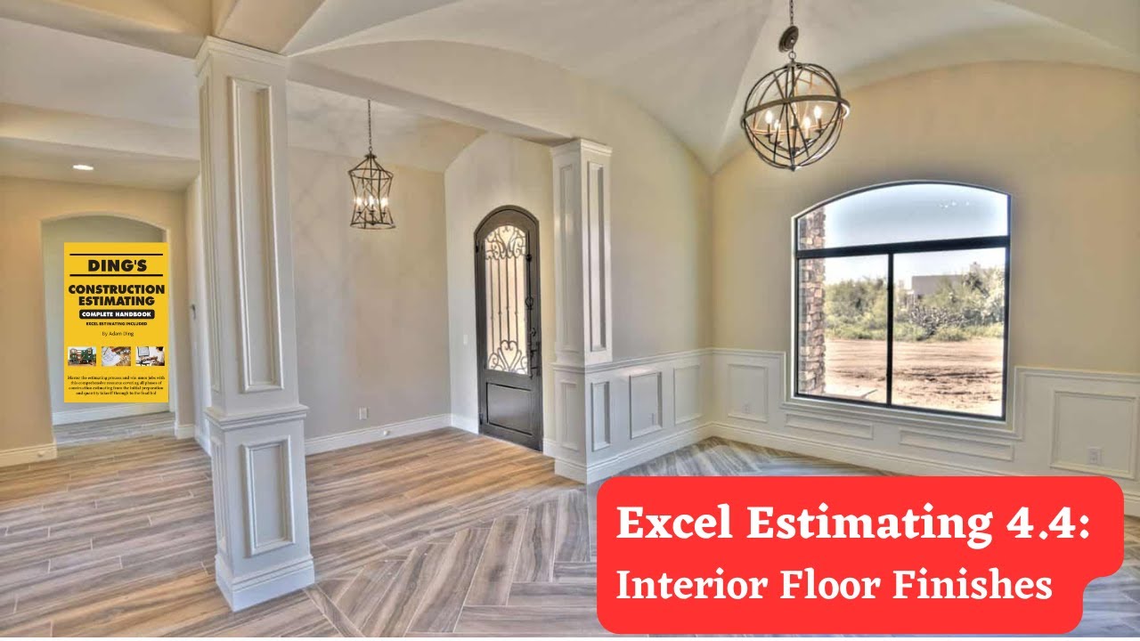Excel Estimating 4.4: Interior Floor Finishes