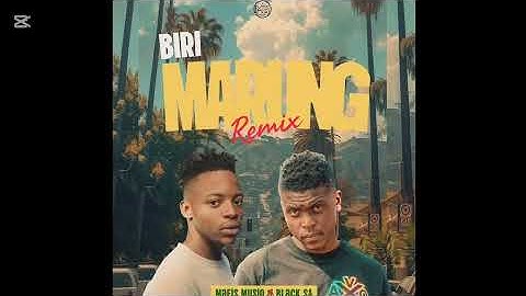Biri Marung (Sgidongo remix) by Mafis musiq & Black SA (Full Track)