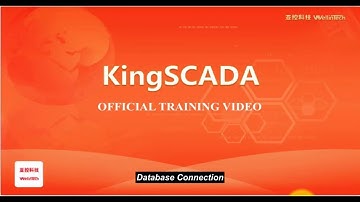 KingSCADA Chapter 6: Database Connection