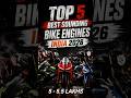 TOP 5 BEST SOUNDING BIKE ENGINES 2026#viral #trending #shorts #Bike #top5 #indianbikes #fyp #explore