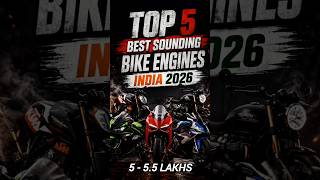 TOP 5 BEST SOUNDING BIKE ENGINES 2026#viral #trending #shorts #Bike #top5 #indianbikes #fyp #explore