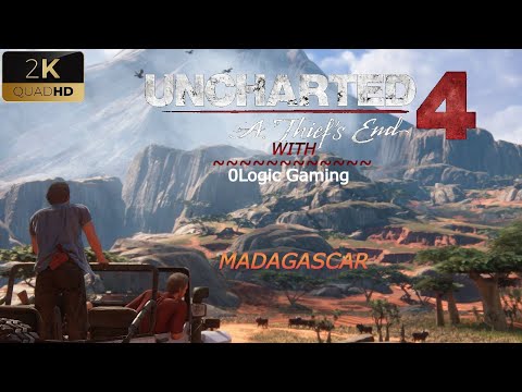 Uncharted 4: A Thief's End | Madagascar | Gamepad | 0Logic Gaming | Part- 3 | 2K QUADHD