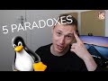 Linux Users are Crazy! - 5 Paradoxes of the FOSS world