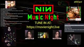 NINE INCH NAILS MOVIE NIGHT