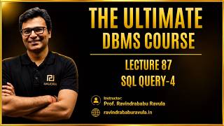 SQL Query 4 | Lecture-87 | GATE CS & DA | Prof. Ravindrababu Ravula