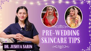 The Ultimate Pre-Wedding Skincare for Brides : Look Flawless On Your Big Day! ll Dr. Sarin ll screenshot 2