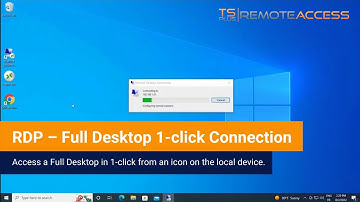 RDP – Full Desktop 1-click Connection - Discover how to connect to a Full Desktop using TSplus