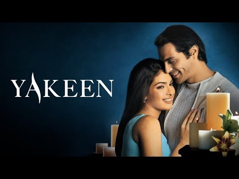 YAKEEN Full Movie In Hindi Arjun Rampal And Priyanka Chopra 2005