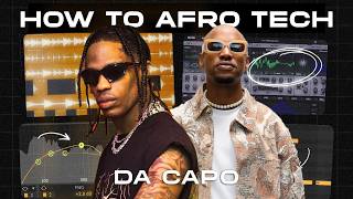 How to Remix Afro Tech/ House like DA CAPO! FL Studio 2026