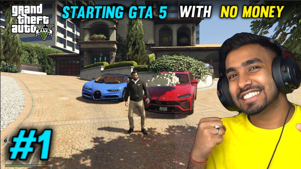 Starting GTA 5 With No Money Episode 1 YouTube 
