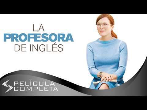 La Profesora de Inglés (2012) · Películas En Español