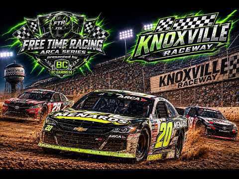FTR ARCA Series Presented by BCGaming14: Knoxville 75 at Knoxville Raceway