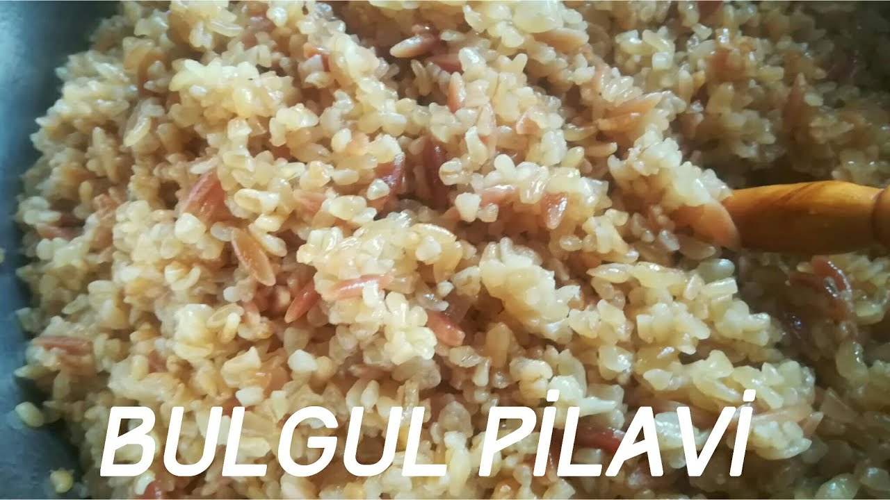 EN KOLAY BULGUR PİLAVİ YTARİFİ BULGUR PİLAVI TARİFİ( BULGUR Pilav Recipe ) YouTube