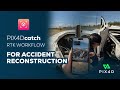 Pix4D - PIX4Dcatch RTK workflow for Accident Reconstruction