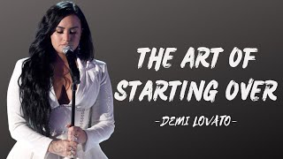 Demi Lovato - The Art Of Starting Over (Lyrics)