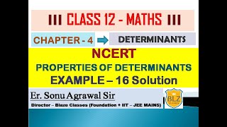 Determinants - NCERT EXAMPLE 16 Solution - Properties of Determinants ||| Class 12 Maths |||