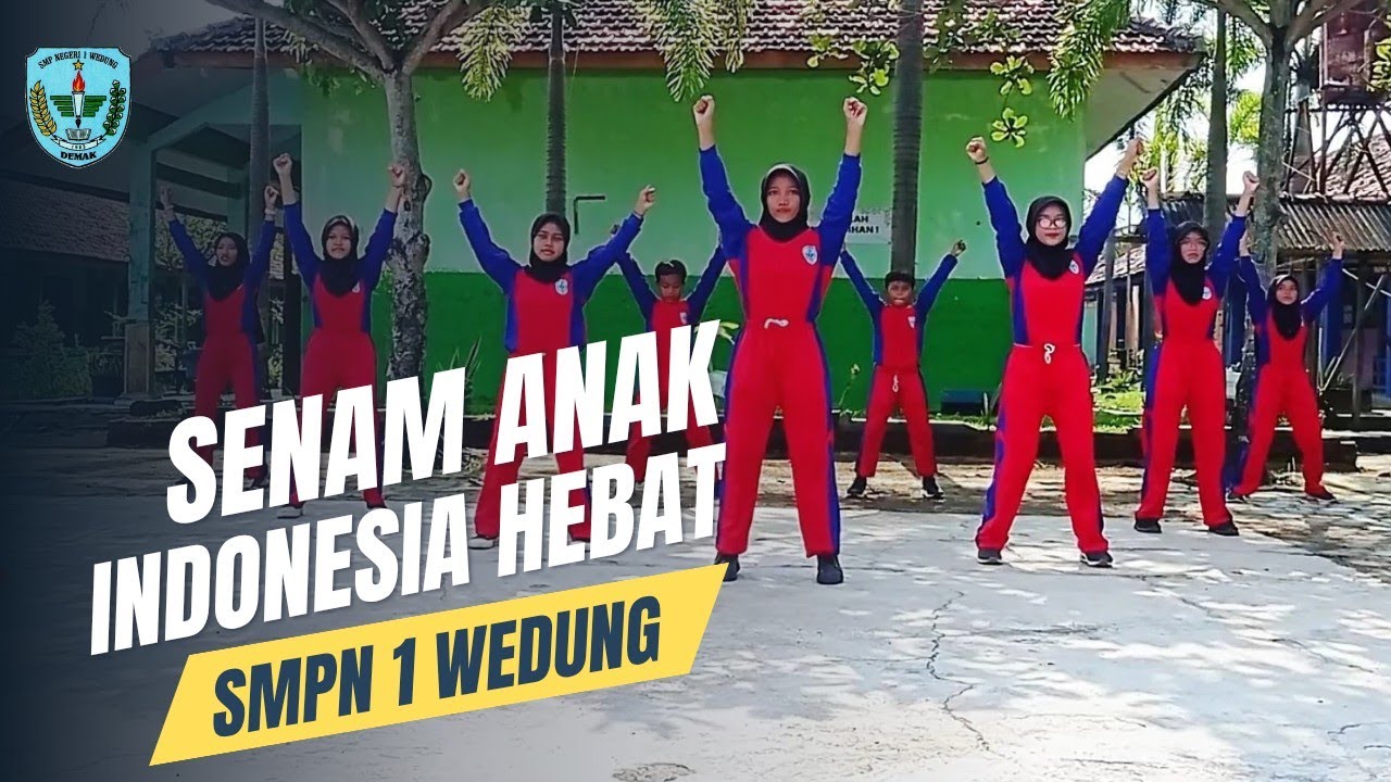 Lomba Senam Anak Indonesia Hebat || SMP Negeri 1 Wedung Kabupaten Demak