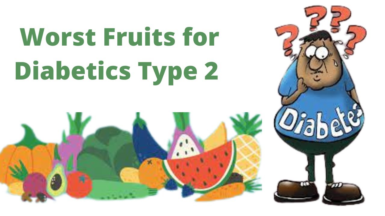 Top 9 Worst Fruits for Diabetics Type 2 YouTube
