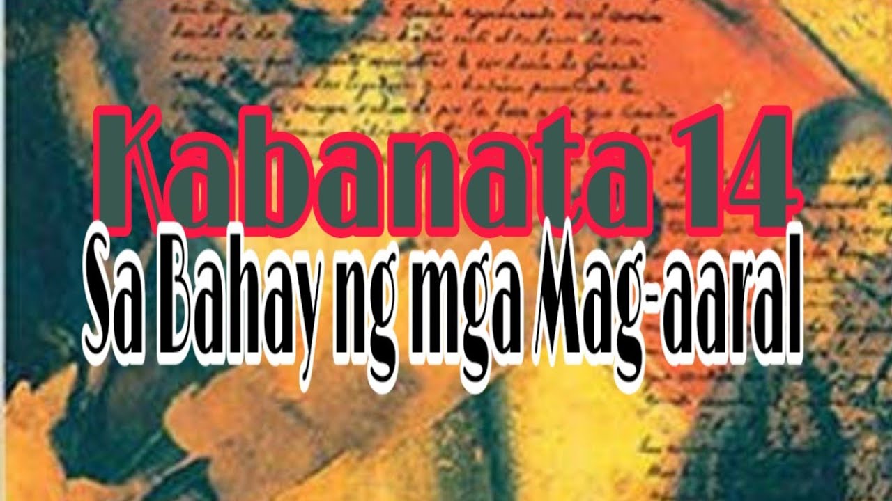 El Filibusterismo Kabanata Sa Bahay Ng Mga Mag Aaral Youtube Hot